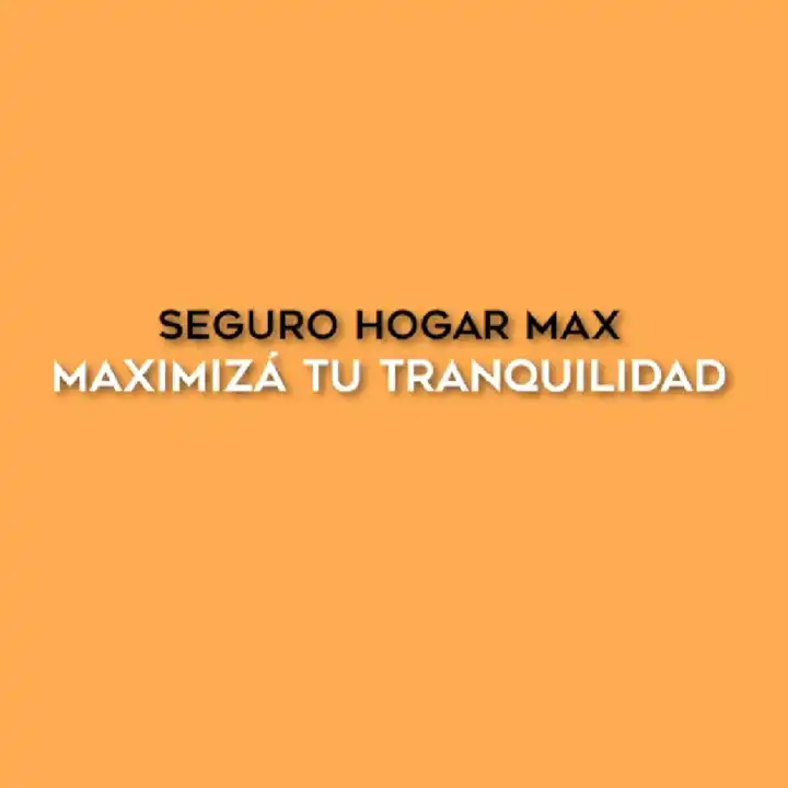 Seguro Hogar Max